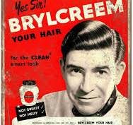 Brylcreem ad, intoducing the catchy lyrics of advertisements.